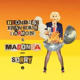 BLOND:ISH X ERAN HERSH X DARMON X MADONNA - SORRY